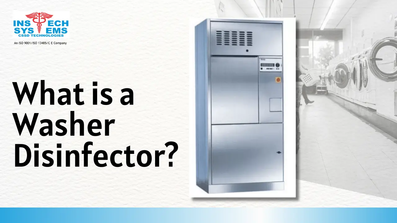 You are currently viewing What is a Medical Washer Disinfector?